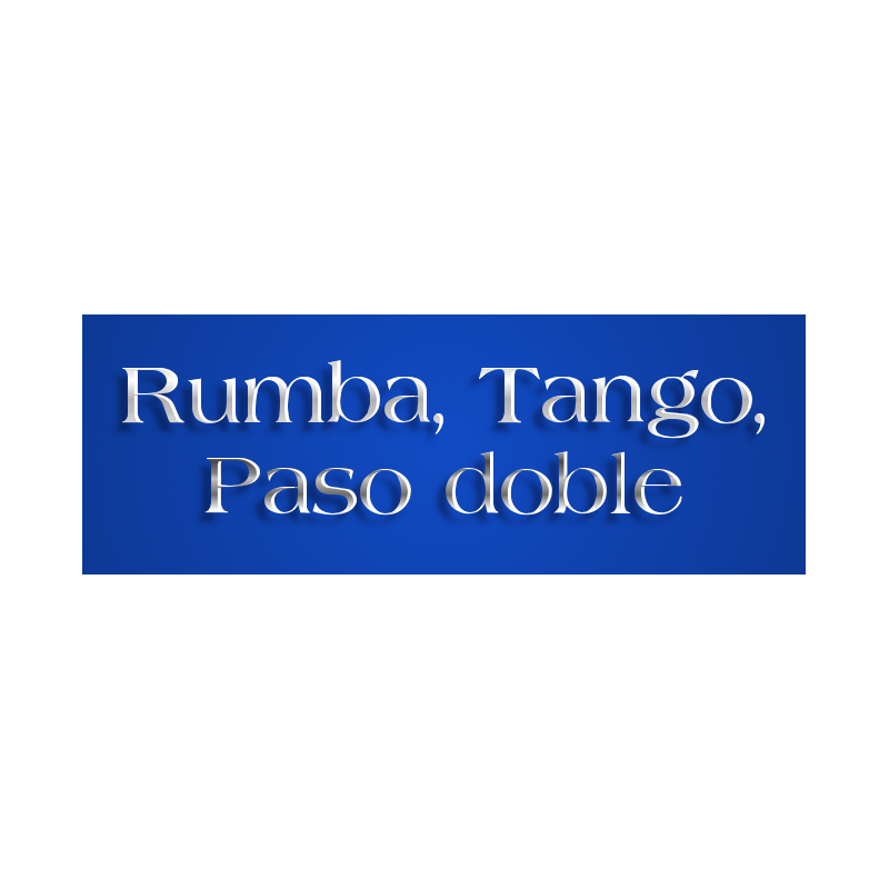 Rumba, tango, Paso doble