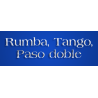 Rumba, tango, Paso doble
